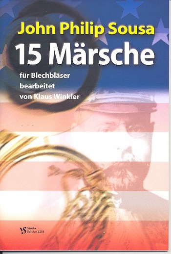 15 Märsche: für Blechbläser  Partitur  Winkler, Klaus, Bearb.
