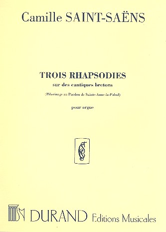 3 rhapsodies op.7 sur des  cantiques bretons pour  orgue