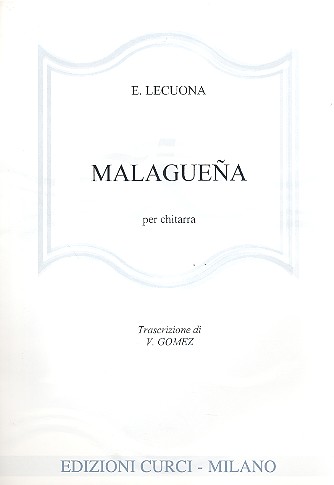 Malaguena per chitarra  Gomez, V., arr.  