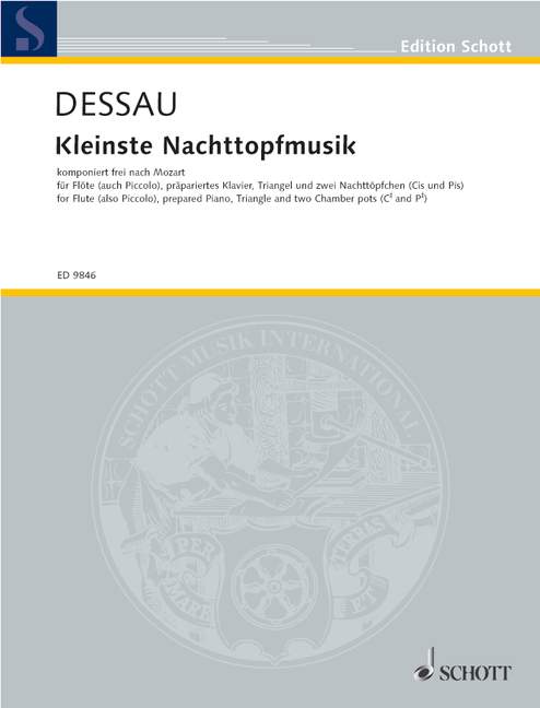 Kleinste Nachttopfmusik&nbsp;&nbsp;für Flöte (Picc), präp. Klavier, Triangel und 2 Nachttöpfchen in Cis u&nbsp;&nbsp;Stimmen