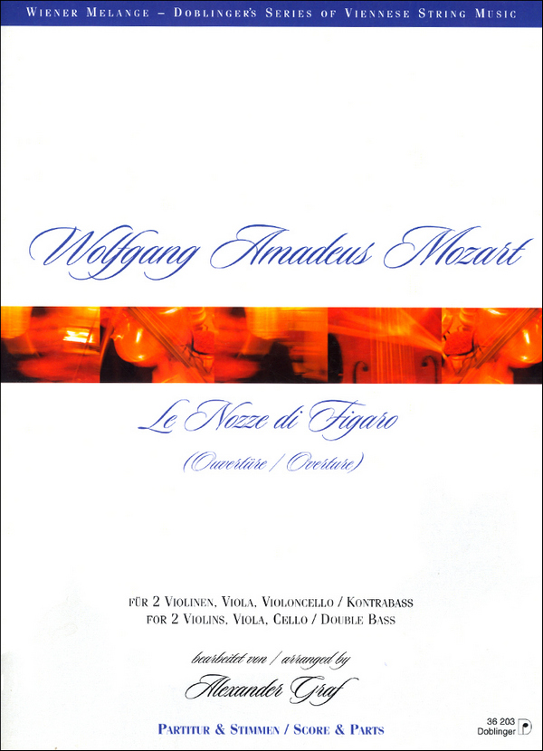 Le nozze di Figaro Ouvertüre&nbsp;&nbsp;für Streichquartett&nbsp;&nbsp;Partitur und Stimmen