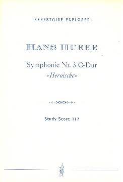 Sinfonie C-Dur Nr.3 für Orchester  Studienpartitur  Die Heroische