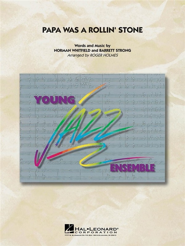 Papa was a Rollin' Stone:&nbsp;&nbsp;for jazz ensemble&nbsp;&nbsp;