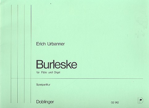 Burleske für Flöte und Orgel  Spielpartitur  