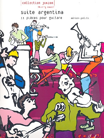Suite Argentina 11 pièces&nbsp;&nbsp;pour guitare&nbsp;&nbsp;Masson, Thierry, ed