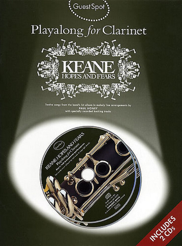 Keane Hopes and Fears (+2 CD's):&nbsp;&nbsp;for clarinet&nbsp;&nbsp;Guest Spot Playalong