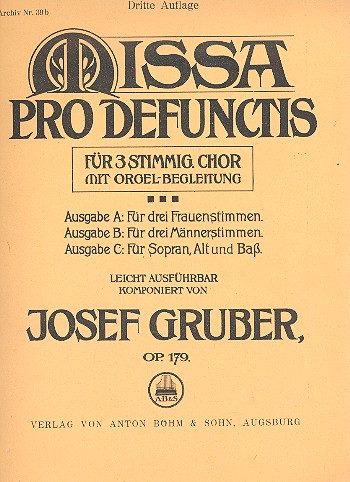 Missa pro defunctis op.179  für Chor (SSA/TTB/SAB) und Orgel  Partitur