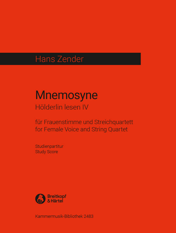 Mnemosyne  für Frauenstimme und Streichquartett  Partitur
