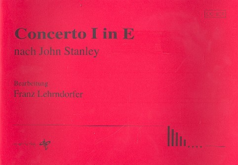 Concerto Nr.1 E-Dur nach Stanley  für Orgel  Lehrndorfer, Franz, Bearb.