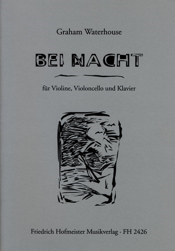 Bei Nacht für Violine, Violoncello und  Klavier,  Stimmen  