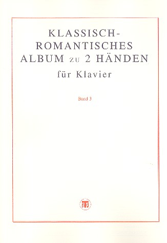 Klassisch-romantisches Album Band 3  für Klavier  