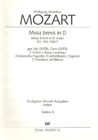 Missa brevis D-Dur KV194 für&nbsp;&nbsp;Soli (SATB), Chor und Orchester&nbsp;&nbsp;Violine 2
