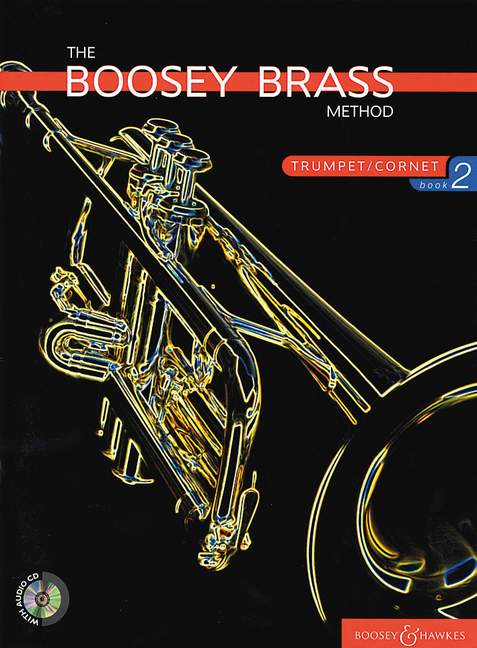 The Boosey Brass Method Trumpet/Cornet Band 2 (+ 2 CDs)&nbsp;&nbsp;für Trompete (Kornett)&nbsp;&nbsp;
