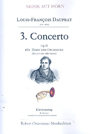 Konzert Nr.3 op.18 für Horn im E  (cor alto oder cor basso) und Orchester  für Horn und Klavier