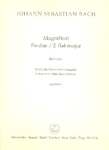 Magnificat Es-Dur BWV243a (Erstfassung)&nbsp;&nbsp;für Soli, gem Chor und Orchester&nbsp;&nbsp;Basso continuo (Violoncello/Kontrabass/Fagott)