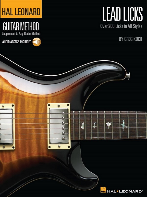 Lead Licks (+CD) Over 200 Licks&nbsp;&nbsp;in all styles&nbsp;&nbsp;Supplement to any guitar method