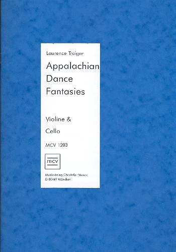 Appalachian dance fantasies für  Violine und Violoncello  Partitur und Stimmen