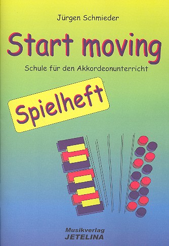 Start Moving - Spielheft Band 1  für Akkordeon  