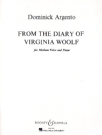 From the diary of Virginia Woolf&nbsp;&nbsp;for medium voice and piano&nbsp;&nbsp;