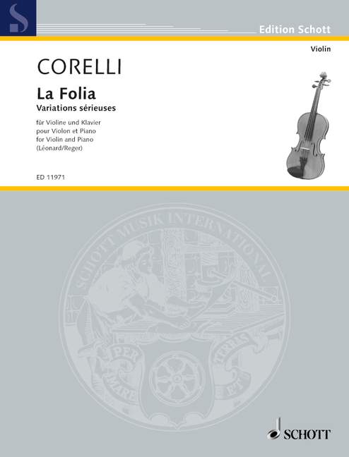 La Folia Variations sérieuses  pour violon et piano  