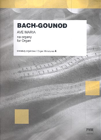 Ave Maria  für Orgel  