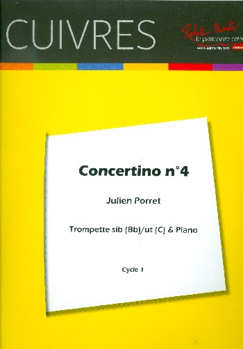 Concertino mi bemolle majeur no.4&nbsp;&nbsp;pour trompette sib/ut et piano&nbsp;&nbsp;