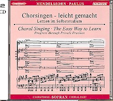 Paulus op.36&nbsp;&nbsp;CD Chorstimme Sopran und Chorstimmen ohne Sopran&nbsp;&nbsp;Chorsingen leicht gemacht
