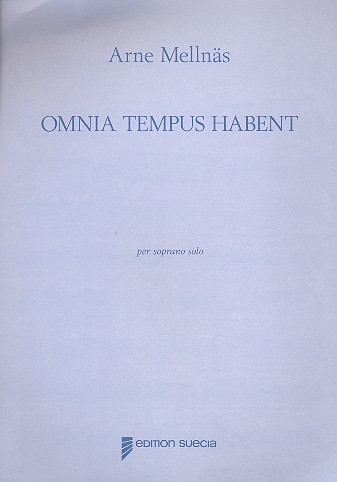 Omnia tempus habent&nbsp;&nbsp;for soprano&nbsp;&nbsp;
