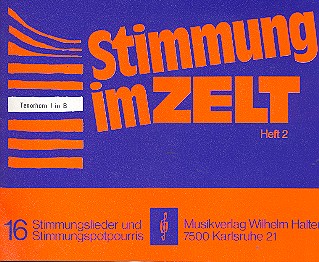 Stimmung im Zelt Band 2:&nbsp;&nbsp;für Blasorchester&nbsp;&nbsp;Tenorhorn 1