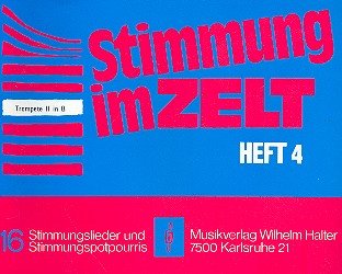 Stimmung im Zelt Band 4:&nbsp;&nbsp;für Blasorchester&nbsp;&nbsp;Trompete 2