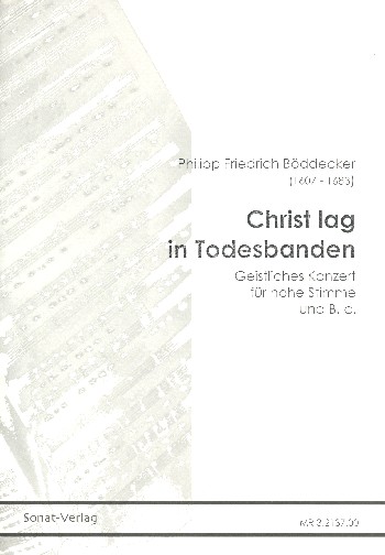 Christ lag in Todesbanden  Geistliches Konzert  für Sopran  (Tenor) und Bc