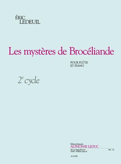 Les mystères de Brocéliande&nbsp;&nbsp;pour flûte et piano&nbsp;&nbsp;niveau 2e cycle