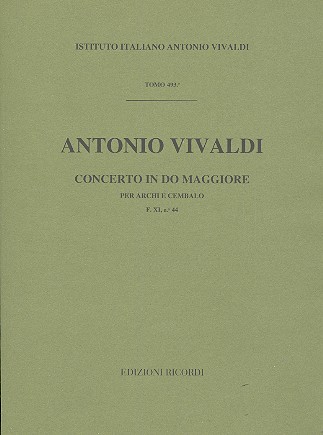 Concerto do maggiore F.XI,44&nbsp;&nbsp;per archi e cembalo, partitura&nbsp;&nbsp;Malipiero, G., ed