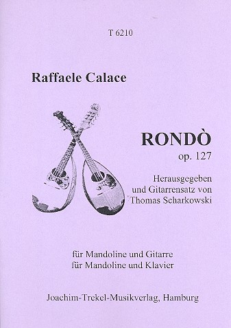 Rondo op. 127 für Mandoline und Gitarre  Partitur und Stimmen  