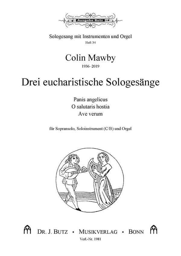 3 eucharistische Sologesänge  für Sopran, Soloinstrument (C/B) und Orgel  