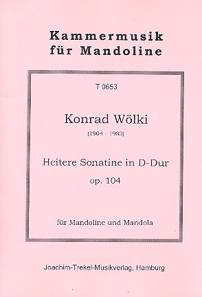 Heitere Sonatine D-Dur op.104  für Mandoline und Mandola  2 Spielpartituren