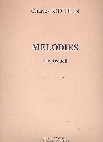 Melodies vol.1 pour voix&nbsp;&nbsp;et piano&nbsp;&nbsp;