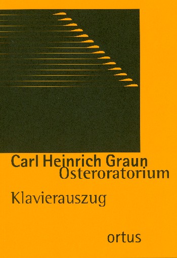 Osteroratorium für Soli (SATB),  Chor und Orchester  Klavierauszug