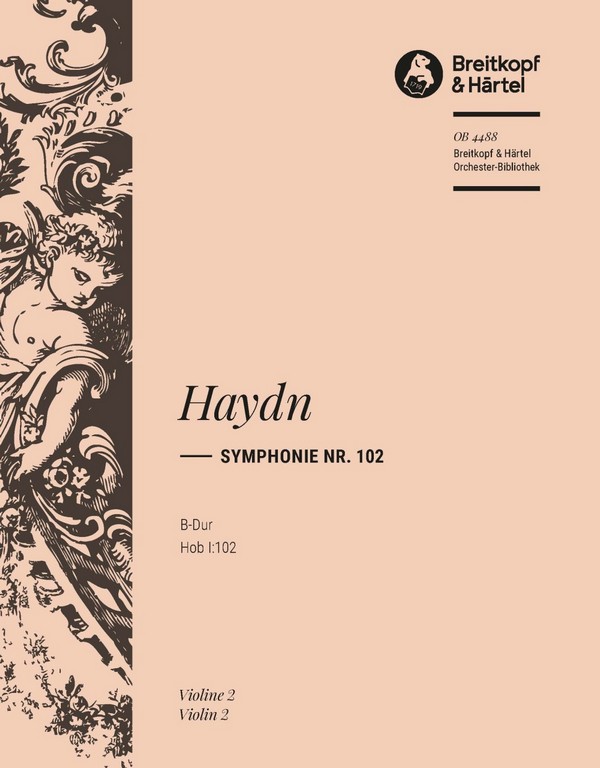 Sinfonie B-Dur Nr.102 Hob.I:102&nbsp;&nbsp;für Orchester&nbsp;&nbsp;Violine 2