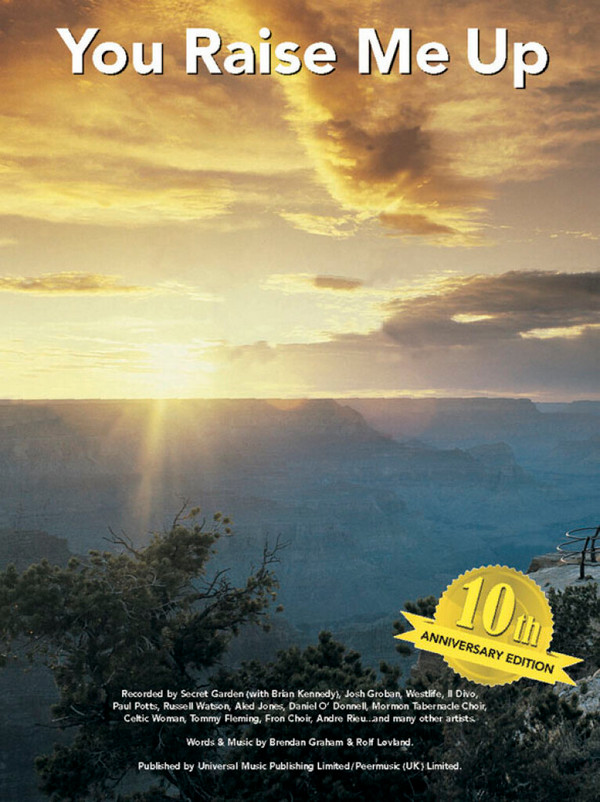 You raise me up:&nbsp;&nbsp;piano/vocal/guitar&nbsp;&nbsp;