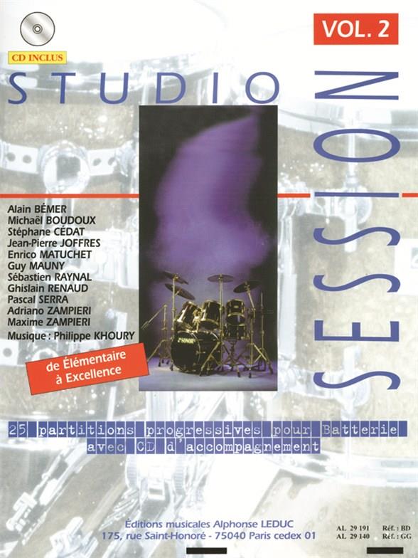 Studio Session Band 2 (+CD)&nbsp;&nbsp;für Schlagzeug&nbsp;&nbsp;de elementaire a excellence