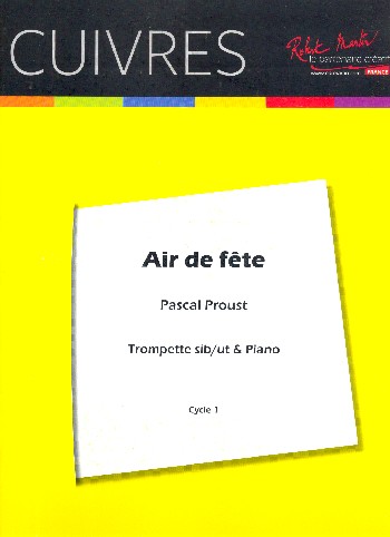 Air de fete pour trompette ut  ou sib (cornet) et piano  