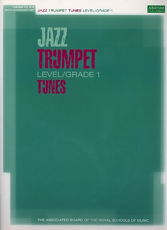 Jazz trumpet tunes grade 1 (+CD)&nbsp;&nbsp;for trumpet and piano&nbsp;&nbsp;