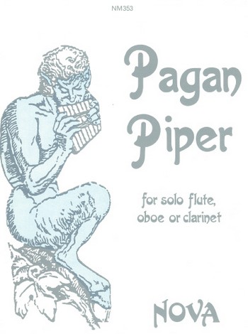 Pagan piper for solo  flute, oboe or clarinet  