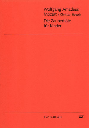 Die Zauberflöte für Kinder für&nbsp;&nbsp;9 Sänger und Orchester (Kammerensemble)&nbsp;&nbsp;Partitur