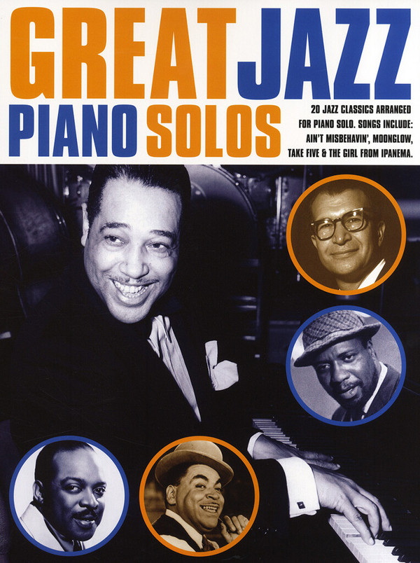 Great Jazz piano solos&nbsp;&nbsp;for piano&nbsp;&nbsp;