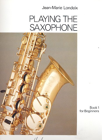 Playing the saxophone vol.1  for beginners  