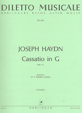 Cassatio G-Dur Hob.II:1  für Flöte, Oboe, 2 Violinen,  Violoncello und Bass,  Stimmenset