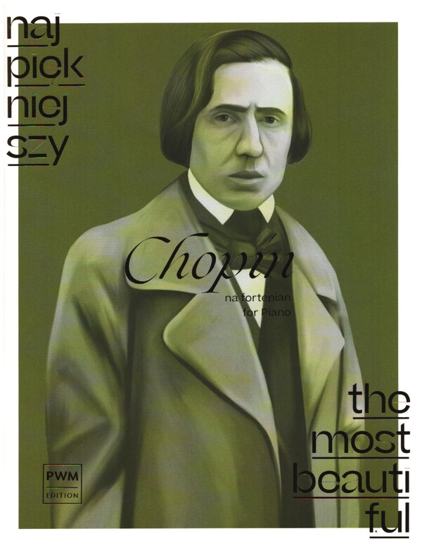 The most beautiful Chopin&nbsp;&nbsp;for piano&nbsp;&nbsp;