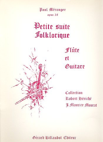 Petite suite folklorique  pour flute et guitare  Hériché, R., ed